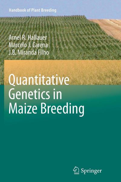 Quantitative Genetics in Maize Breeding