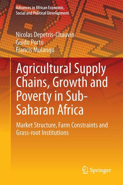 Agricultural Supply Chains, Growth and Poverty in Sub-Saharan Africa