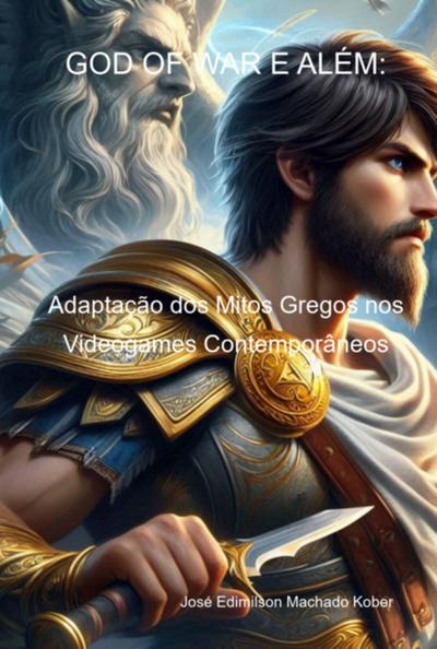 God Of War E Além: