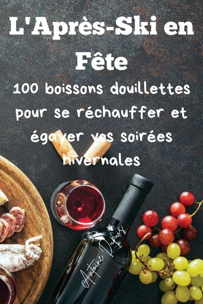 L’Après-Ski en Fête