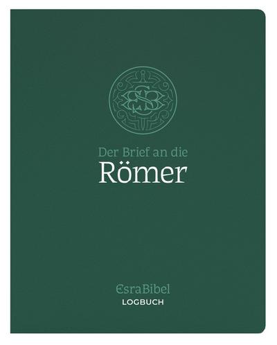 EsraBibel - Logbuch Römerbrief
