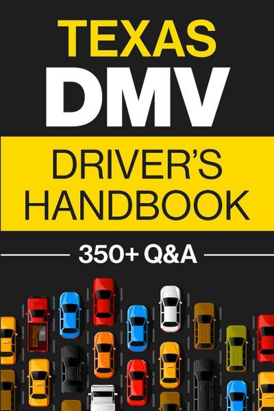 Texas DMV Driver’s Handbook