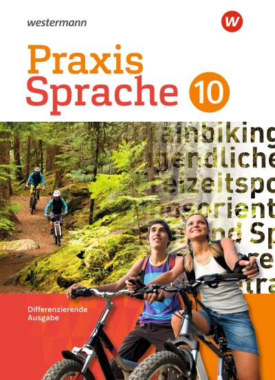 Praxis Sprache 10. Schulbuch. Differenzierende