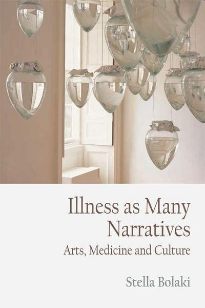 Illness as Many Narratives