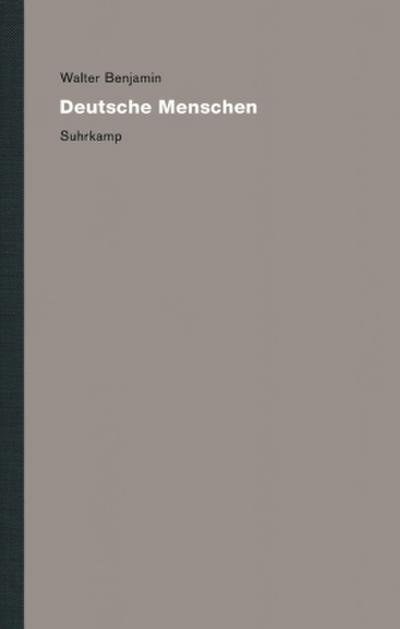 Werke und Nachlaß. Kritische Gesamtausgabe Deutsche Menschen