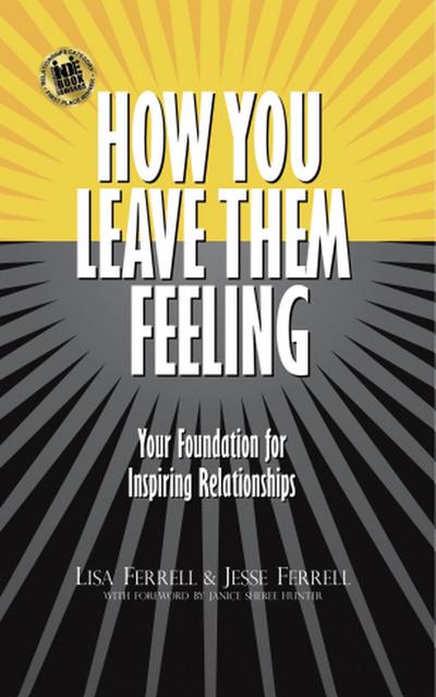 How You Leave Them Feeling