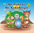 Mr. Pirkl Vs Mr. KokoBerger