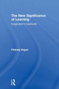 The New Significance of Learning