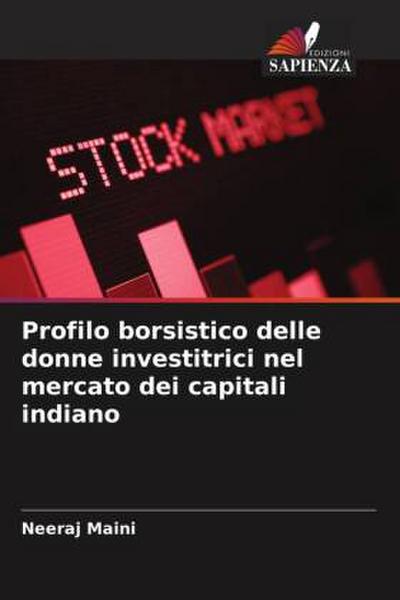 Profilo borsistico delle donne investitrici nel mercato dei capitali indiano