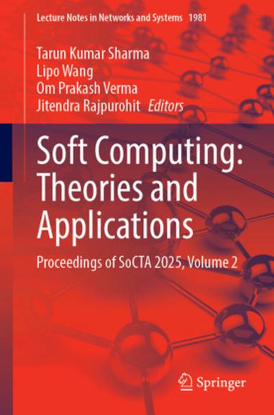 Soft Computing: Theories and Applications