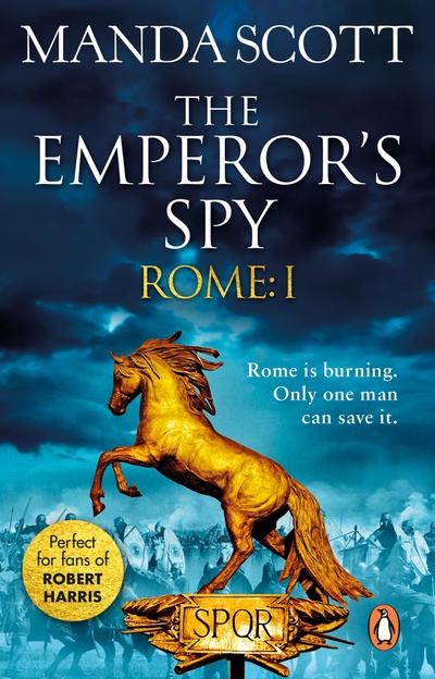 Rome: The Emperor’s Spy (Rome 1)