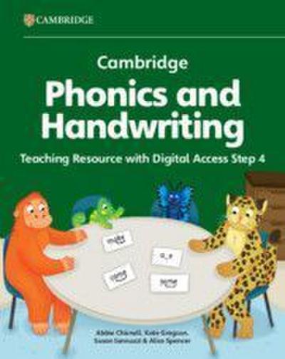 Cambridge Phonics and Handwriting Teaching Resource with Digital Access 4
