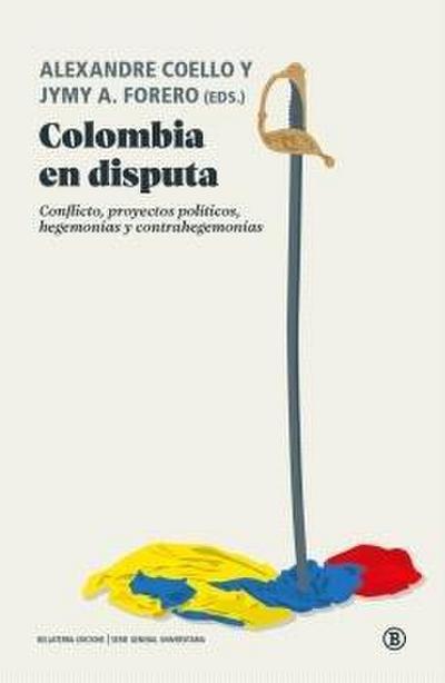 Colombia En Disputa