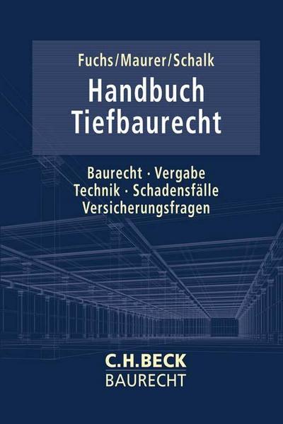 Handbuch Tiefbaurecht