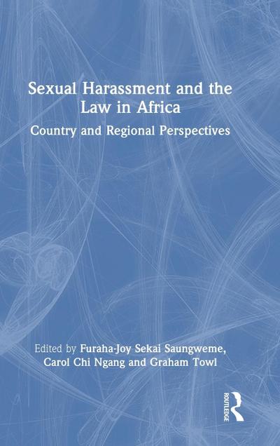 Sexual Harassment and the Law in Africa