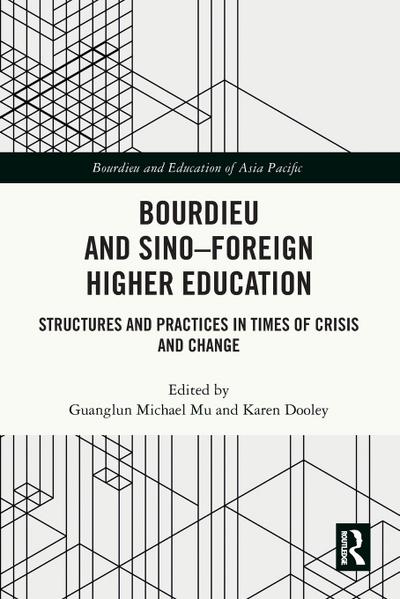 Bourdieu and Sino-Foreign Higher Education