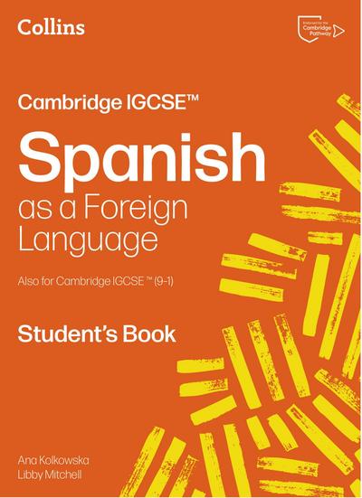 Cambridge IGCSE(TM) Spanish Student’s Book