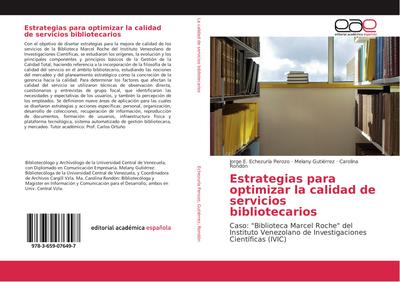 Estrategias para optimizar la calidad de servicios bibliotecarios