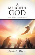 A MERCIFUL GOD