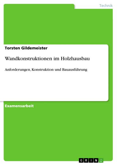 Wandkonstruktionen im Holzhausbau