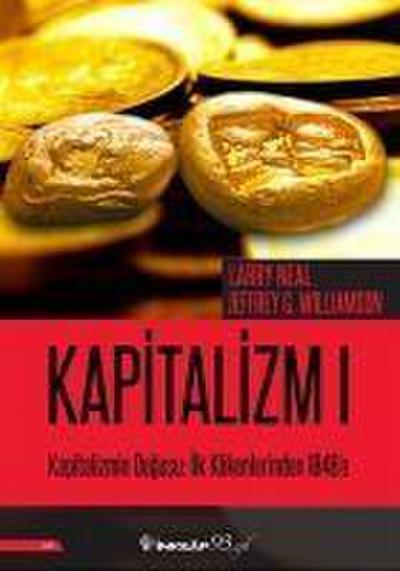 Kapitalizmin Dogusu Ilk Kökenlerinden 1848e - Kapitalizm 1
