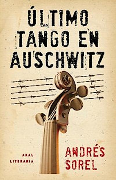 Último tango en Auschwitz
