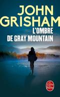 L’ombre de Gray Mountain