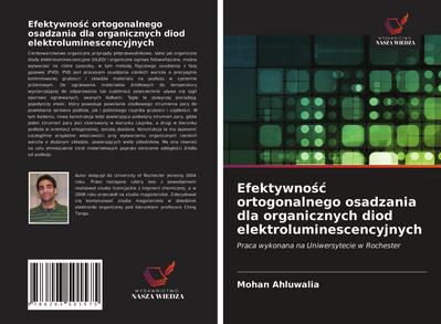 Efektywno¿¿ ortogonalnego osadzania dla organicznych diod elektroluminescencyjnych