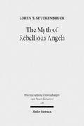 The Myth of Rebellious Angels