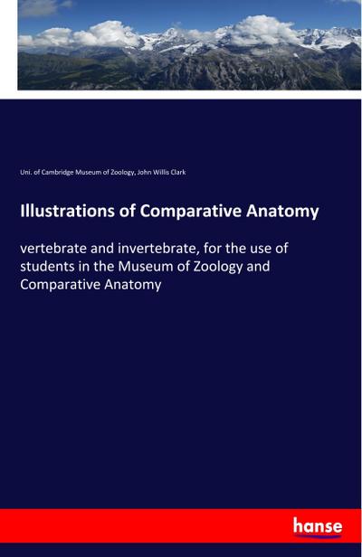Illustrations of Comparative Anatomy