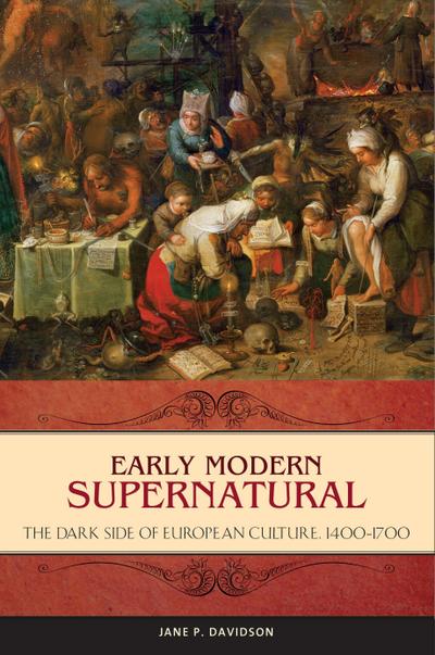 Early Modern Supernatural