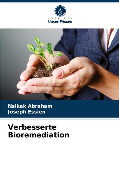 Verbesserte Bioremediation