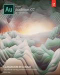 Adobe Audition CC Classroom in a Book