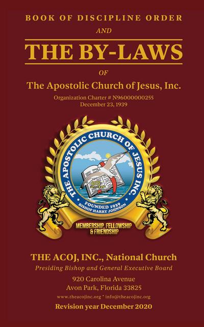 Bishop, P: Book of Discipline Order and the By-Laws of The A