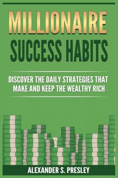 Millionaire Success Habits