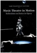 Music Theatre in Motion