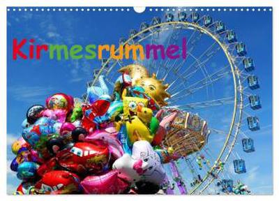 Kirmesrummel (Wandkalender 2026 DIN A3 quer), CALVENDO Monatskalender