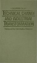 Technical Change and Industrial Transformation