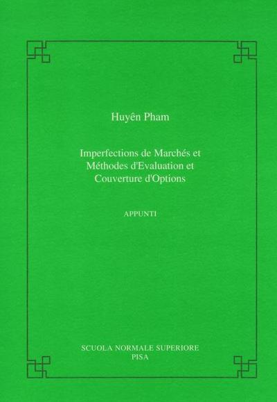 Imperfections de marchés et méthodes d’evaluation et couverture d’options