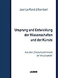 Ursprung und Entwicklung der Wissenschaften und der Künste