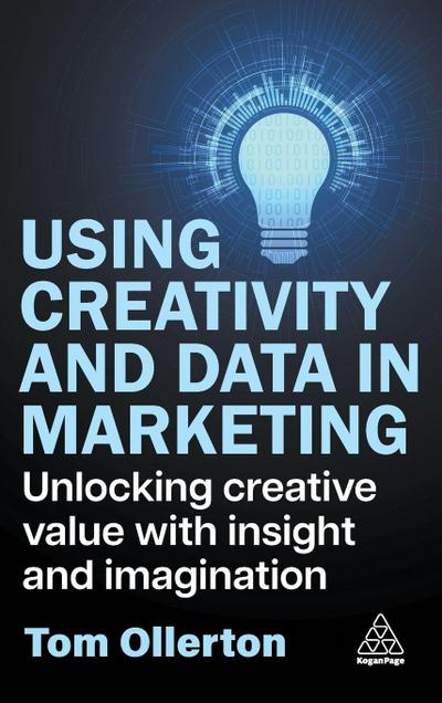 Using Creativity and Data in Marketing