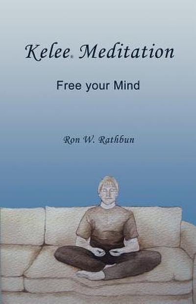 Kelee Meditation: Free your Mind