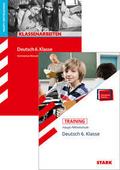 STARK Deutsch 6. Klasse Vorteilspaket - Klassenarbeiten und Training Haupt-/Mittelschule