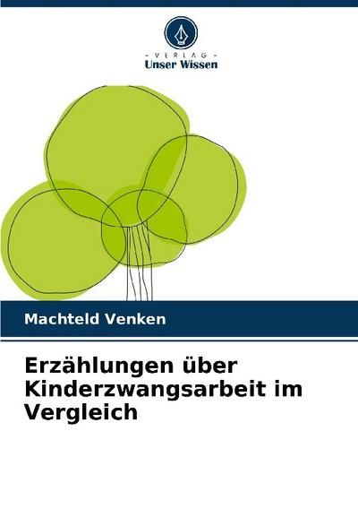 Erzählungen über Kinderzwangsarbeit im Vergleich