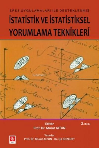 Istatistik ve Istatistiksel Yorumlama Teknikleri
