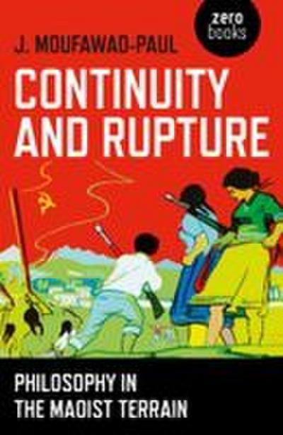 Continuity and Rupture