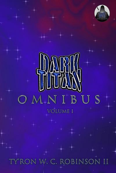 Dark Titan Universe Omnibus