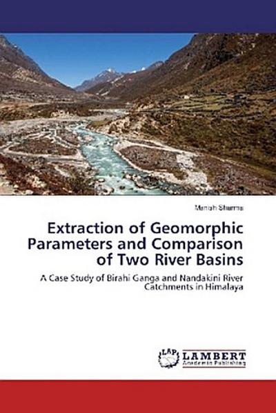 Extraction of Geomorphic Parameters and Comparison of Two River Basins