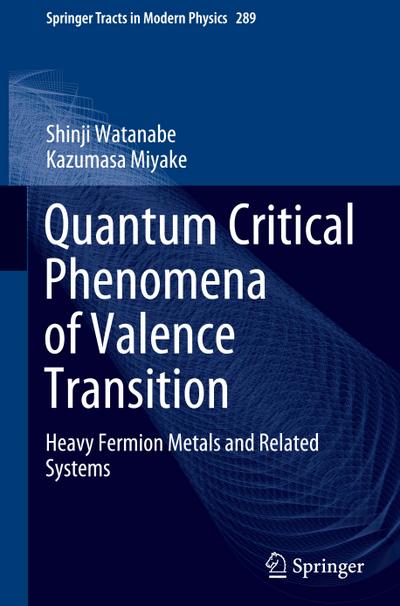 Quantum Critical Phenomena of Valence Transition