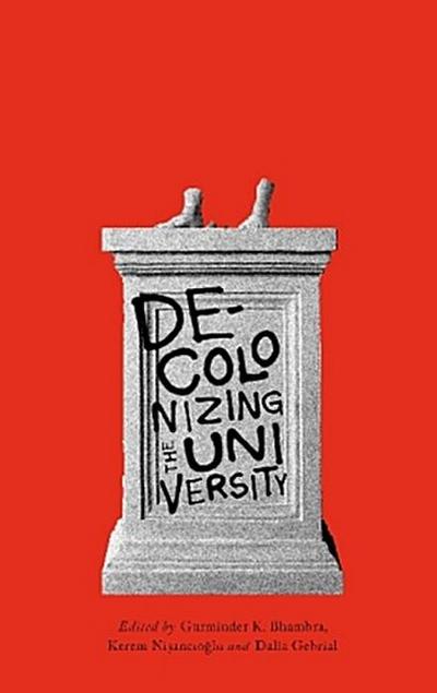 Decolonizing the University